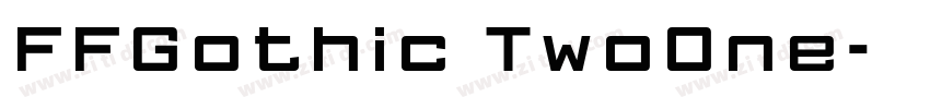 FFGothic TwoOne字体转换